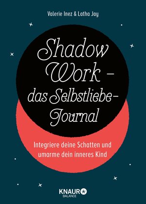 Buchcover Shadow Work - das Selbstliebe-Journal | Latha Jay | EAN 9783426659939 | ISBN 3-426-65993-X | ISBN 978-3-426-65993-9