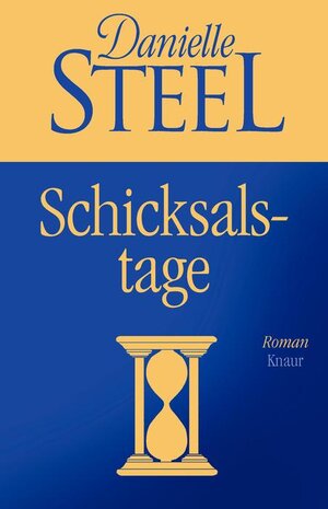 Schicksalstage: Roman