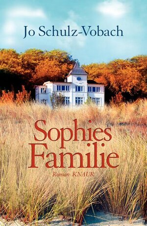 Buchcover Sophies Familie | Jo Schulz-Vobach | EAN 9783426663127 | ISBN 3-426-66312-0 | ISBN 978-3-426-66312-7