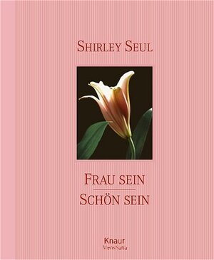 Frau sein - schön sein