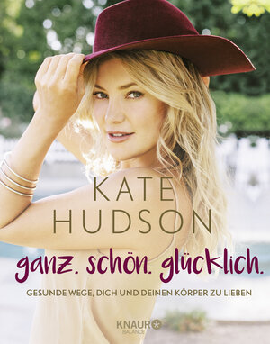 Buchcover ganz. schön. glücklich. | Kate Hudson | EAN 9783426675434 | ISBN 3-426-67543-9 | ISBN 978-3-426-67543-4