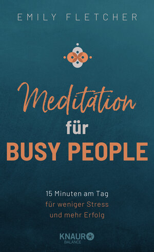 Buchcover Meditation für Busy People | Emily Fletcher | EAN 9783426675908 | ISBN 3-426-67590-0 | ISBN 978-3-426-67590-8
