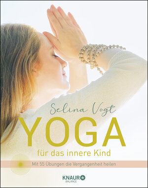 Buchcover Yoga für das innere Kind | Selina Vogt | EAN 9783426676004 | ISBN 3-426-67600-1 | ISBN 978-3-426-67600-4