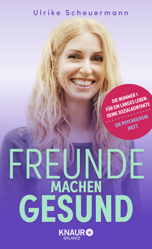 Buchcover Freunde machen gesund | Ulrike Scheuermann | EAN 9783426676110 | ISBN 3-426-67611-7 | ISBN 978-3-426-67611-0