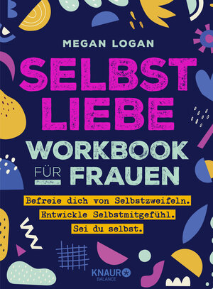 Buchcover Selbstliebe Workbook für Frauen | Megan Logan | EAN 9783426676196 | ISBN 3-426-67619-2 | ISBN 978-3-426-67619-6