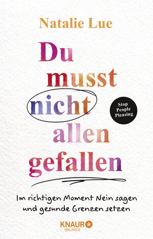 Buchcover Du musst nicht allen gefallen | Natalie Lue | EAN 9783426676219 | ISBN 3-426-67621-4 | ISBN 978-3-426-67621-9