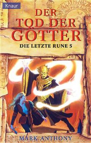 Die letzte Rune: Der Tod der Götter: 5