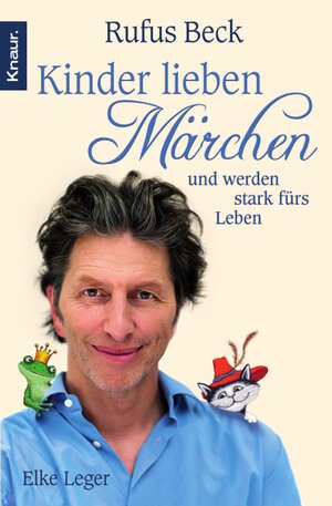 Buchcover Kinder lieben Märchen | Rufus Beck | EAN 9783426781968 | ISBN 3-426-78196-4 | ISBN 978-3-426-78196-8