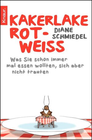 Buchcover Kakerlake rot-weiß | Diane Schmiedel | EAN 9783426782798 | ISBN 3-426-78279-0 | ISBN 978-3-426-78279-8