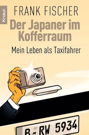 Buchcover Der Japaner im Kofferraum | Frank Fischer | EAN 9783426783559 | ISBN 3-426-78355-X | ISBN 978-3-426-78355-9