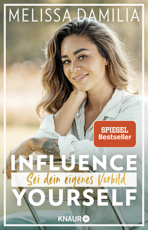 Buchcover Influence yourself! | Melissa Damilia | EAN 9783426791240 | ISBN 3-426-79124-2 | ISBN 978-3-426-79124-0