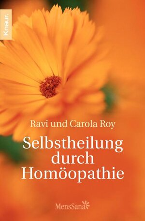 Selbstheilung durch Homöopathie