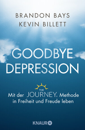 Buchcover Goodbye Depression | Brandon Bays | EAN 9783426877760 | ISBN 3-426-87776-7 | ISBN 978-3-426-87776-0