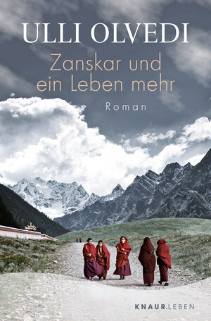 Buchcover Zanskar und ein Leben mehr | Ulli Olvedi | EAN 9783426878958 | ISBN 3-426-87895-X | ISBN 978-3-426-87895-8