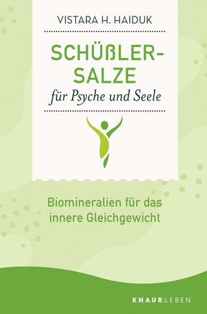 Buchcover Schüßler-Salze für Psyche und Seele | Vistara H. Haiduk | EAN 9783426879184 | ISBN 3-426-87918-2 | ISBN 978-3-426-87918-4