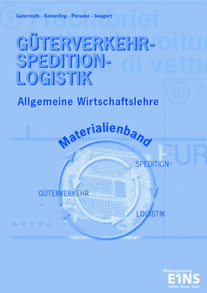 Buchcover Güterverkehr - Spedition - Logistik | Jens Gutermuth | EAN 9783427020691 | ISBN 3-427-02069-X | ISBN 978-3-427-02069-1