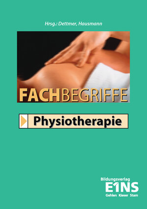 Buchcover Fachbegriffe Physiotherapie / Fachbegriffe Physiotherapie | Wolfgang Blindow | EAN 9783427042242 | ISBN 3-427-04224-3 | ISBN 978-3-427-04224-2
