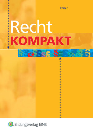 Buchcover Recht kompakt | Silvia Kaiser | EAN 9783427049432 | ISBN 3-427-04943-4 | ISBN 978-3-427-04943-2