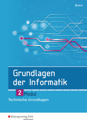 Buchcover Grundlagen der Informatik | Wolfgang Braun | EAN 9783427092421 | ISBN 3-427-09242-9 | ISBN 978-3-427-09242-1