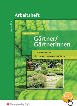 Buchcover Gärtner / Gärtnerinnen | Birgit Langer | EAN 9783427112174 | ISBN 3-427-11217-9 | ISBN 978-3-427-11217-4