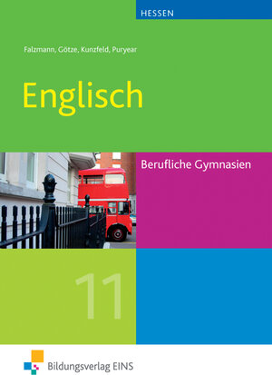 Buchcover Englisch / Englisch für das Berufliche Gymnasium in Hessen | Anna Vollmer | EAN 9783427115168 | ISBN 3-427-11516-X | ISBN 978-3-427-11516-8