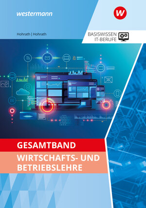 Buchcover Gesamtband Wirtschafts- und Betriebslehre | Anja Hohrath | EAN 9783427139904 | ISBN 3-427-13990-5 | ISBN 978-3-427-13990-4