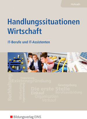 Buchcover Handlungssituationen Wirtschaft | Anja Hohrath | EAN 9783427205609 | ISBN 3-427-20560-6 | ISBN 978-3-427-20560-9
