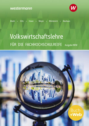 Buchcover Volkswirtschaftslehre - Ausgabe für die Höhere Berufsfachschule Nordrhein-Westfalen | Andreas Blank | EAN 9783427301806 | ISBN 3-427-30180-X | ISBN 978-3-427-30180-6