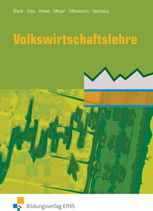 Buchcover Volkswirtschaftslehre / Volkswirtschaftslehre für die für die Höhere Berufsfachschule | Andreas Blank | EAN 9783427310563 | ISBN 3-427-31056-6 | ISBN 978-3-427-31056-3