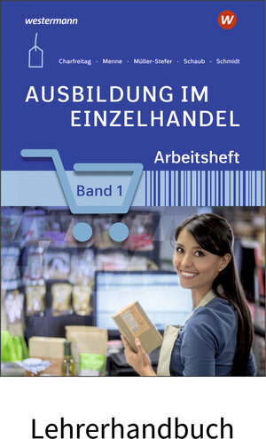 Buchcover Ausbildung im Einzelhandel | Claudia Charfreitag | EAN 9783427311706 | ISBN 3-427-31170-8 | ISBN 978-3-427-31170-6