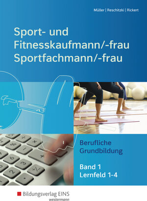 Buchcover Sport- und Fitnesskaufmann & Sportfachfrau/Sportfachmann / Sport- und Fitnesskaufmann/ -frau & Sportfachmann/ -frau | Michael Müller | EAN 9783427323563 | ISBN 3-427-32356-0 | ISBN 978-3-427-32356-3