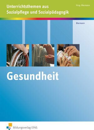 Buchcover Gesundheit | Bernd Biermann | EAN 9783427404774 | ISBN 3-427-40477-3 | ISBN 978-3-427-40477-4