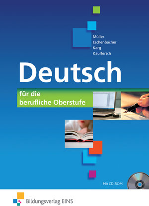 Buchcover Deutsch - für die berufliche Oberstufe | Monika Müller | EAN 9783427413004 | ISBN 3-427-41300-4 | ISBN 978-3-427-41300-4