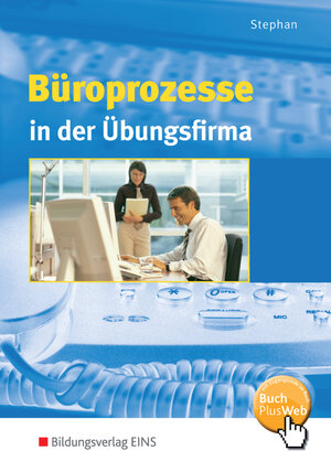Buchcover Büroprozesse in der Übungsfirma | Ingrid Stephan | EAN 9783427430001 | ISBN 3-427-43000-6 | ISBN 978-3-427-43000-1