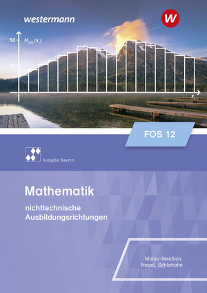 Buchcover Mathematik für Fachoberschulen und Berufsoberschulen - Ausgabe Bayern | Stefan Nagel | EAN 9783427484158 | ISBN 3-427-48415-7 | ISBN 978-3-427-48415-8