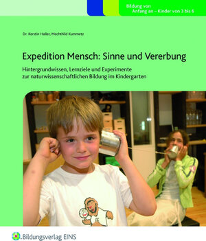 Buchcover Expedition Mensch: Sinne und Vererbung | Kerstin Haller | EAN 9783427500940 | ISBN 3-427-50094-2 | ISBN 978-3-427-50094-0