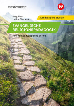 Buchcover Evangelische Religionspädagogik für sozialpädagogische Berufe | Andreas Obermann | EAN 9783427506577 | ISBN 3-427-50657-6 | ISBN 978-3-427-50657-7