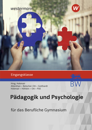 Buchcover Pädagogik/Psychologie für das Berufliche Gymnasium in Baden-Württemberg | Sylvia Betscher-Ott | EAN 9783427509103 | ISBN 3-427-50910-9 | ISBN 978-3-427-50910-3