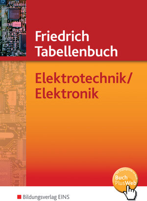 Friedrich Tabellenbuch, Elektrotechnik / Elektronik