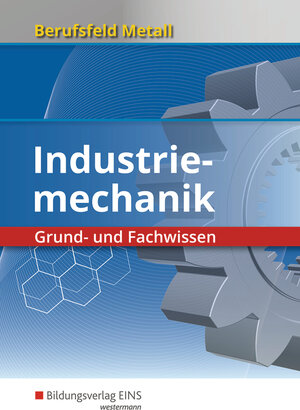 Buchcover Berufsfeld Metall / Berufsfeld Metall - Industriemechanik | Klaus Hengesbach | EAN 9783427554011 | ISBN 3-427-55401-5 | ISBN 978-3-427-55401-1