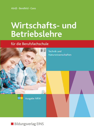 Buchcover Wirtschafts- und Betriebslehre | Werner Abriß | EAN 9783427602507 | ISBN 3-427-60250-8 | ISBN 978-3-427-60250-7