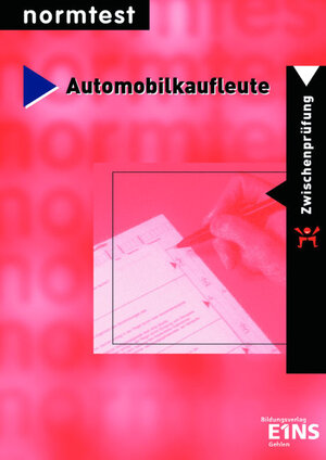 Automobilkaufmann / Automobilkauffrau. Zwischenprüfung. (Lernmaterialien)