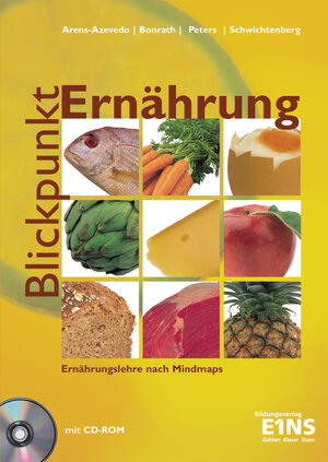 Buchcover Blickpunkt Ernährung / Blickpunkt Ernährung - Ernährungslehre nach Mindmaps | Ulrike Arens-Azevêdo | EAN 9783427923909 | ISBN 3-427-92390-8 | ISBN 978-3-427-92390-9