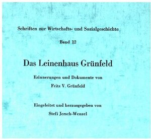 Buchcover Das Leinenhaus Grünfeld. | Fritz V. Grünfeld | EAN 9783428005314 | ISBN 3-428-00531-7 | ISBN 978-3-428-00531-4