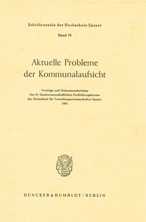 Buchcover Aktuelle Probleme der Kommunalaufsicht.  | EAN 9783428011933 | ISBN 3-428-01193-7 | ISBN 978-3-428-01193-3