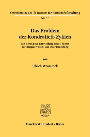 Buchcover Das Problem der Kondratieff-Zyklen. | Ulrich Weinstock | EAN 9783428016709 | ISBN 3-428-01670-X | ISBN 978-3-428-01670-9