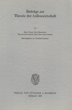 Buchcover Beiträge zur Theorie der Außenwirtschaft.  | EAN 9783428017911 | ISBN 3-428-01791-9 | ISBN 978-3-428-01791-1