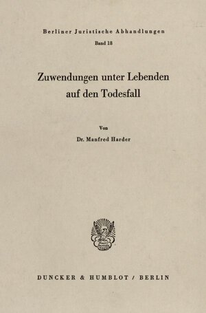 Buchcover Zuwendungen unter Lebenden auf den Todesfall. | Manfred Harder | EAN 9783428019366 | ISBN 3-428-01936-9 | ISBN 978-3-428-01936-6