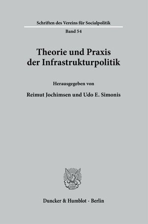 Buchcover Theorie und Praxis der Infrastrukturpolitik.  | EAN 9783428022977 | ISBN 3-428-02297-1 | ISBN 978-3-428-02297-7