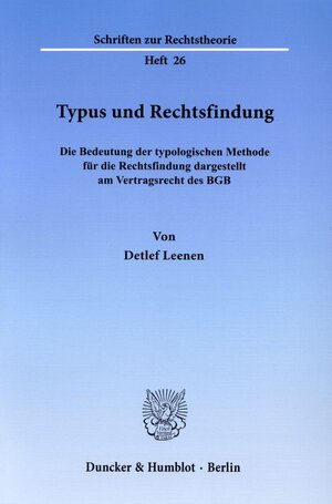 Buchcover Typus und Rechtsfindung. | Detlef Leenen | EAN 9783428025732 | ISBN 3-428-02573-3 | ISBN 978-3-428-02573-2